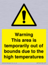 warning-this-area-is-temporarily-out-of-bounds-due-to-the-high-temperatures~
